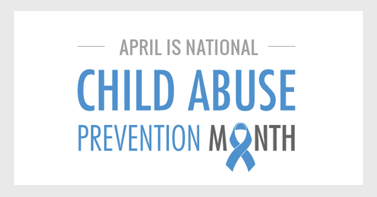 April is National Child Abuse Prevention Month