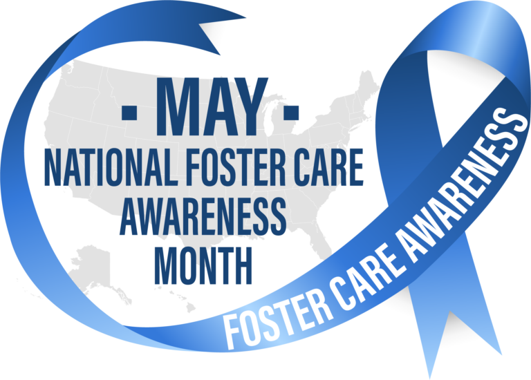 May is National Foster Care Awareness Month